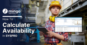 Calculate Availability in SYSPRO