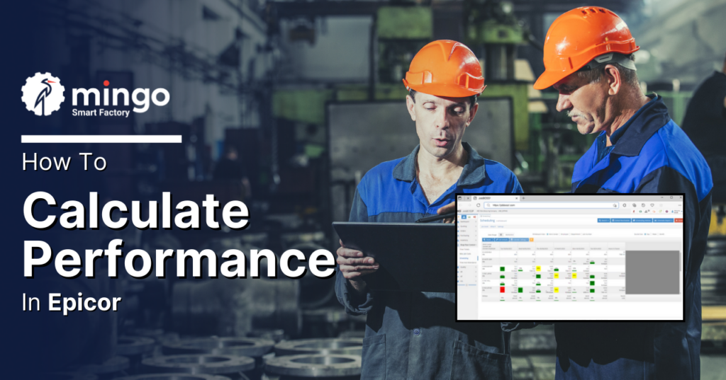 Calculate Performance for Epicor